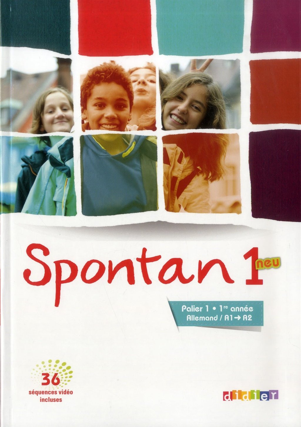 Spontan Neu Allemand Palier 1 1 re Ann e A1 a2 Manuel De L spontan-neu-allemand-palier-1-1-re-ann-e-a1-a2-manuel-de-l