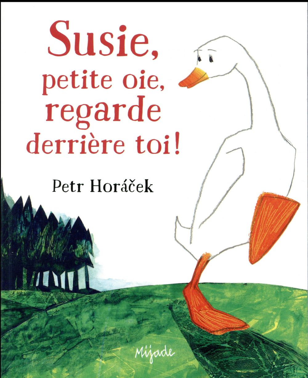 Susie Petite Oie Regarde Derrière Toi Maternelle
