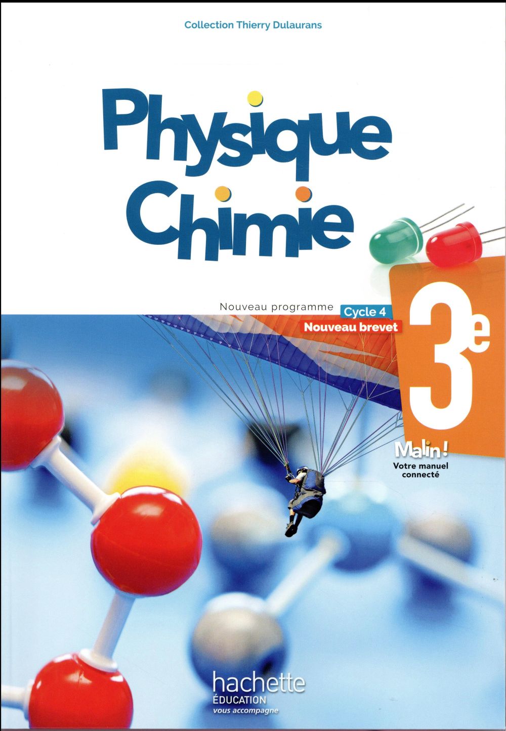 Le Livre Scolaire Physique chimie Cycle 4 Corrigé Physique-chimie - cycle 4 / 3e - livre de l'élève (édition 2017) :  Collectif - 2017025232 - Manuels scolaires | Cultura