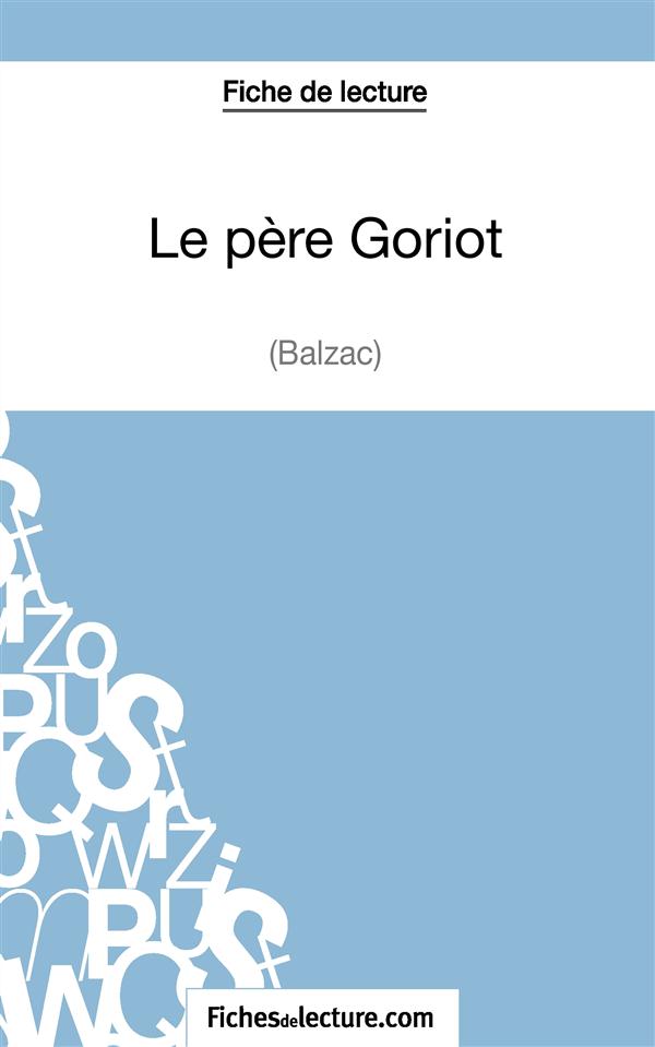 cuisine micro mushroom Le père goriot de balzac : analyse complète de l'oeuvre : Mathieu Durel -  2511029375 - Essais littéraires | Cultura