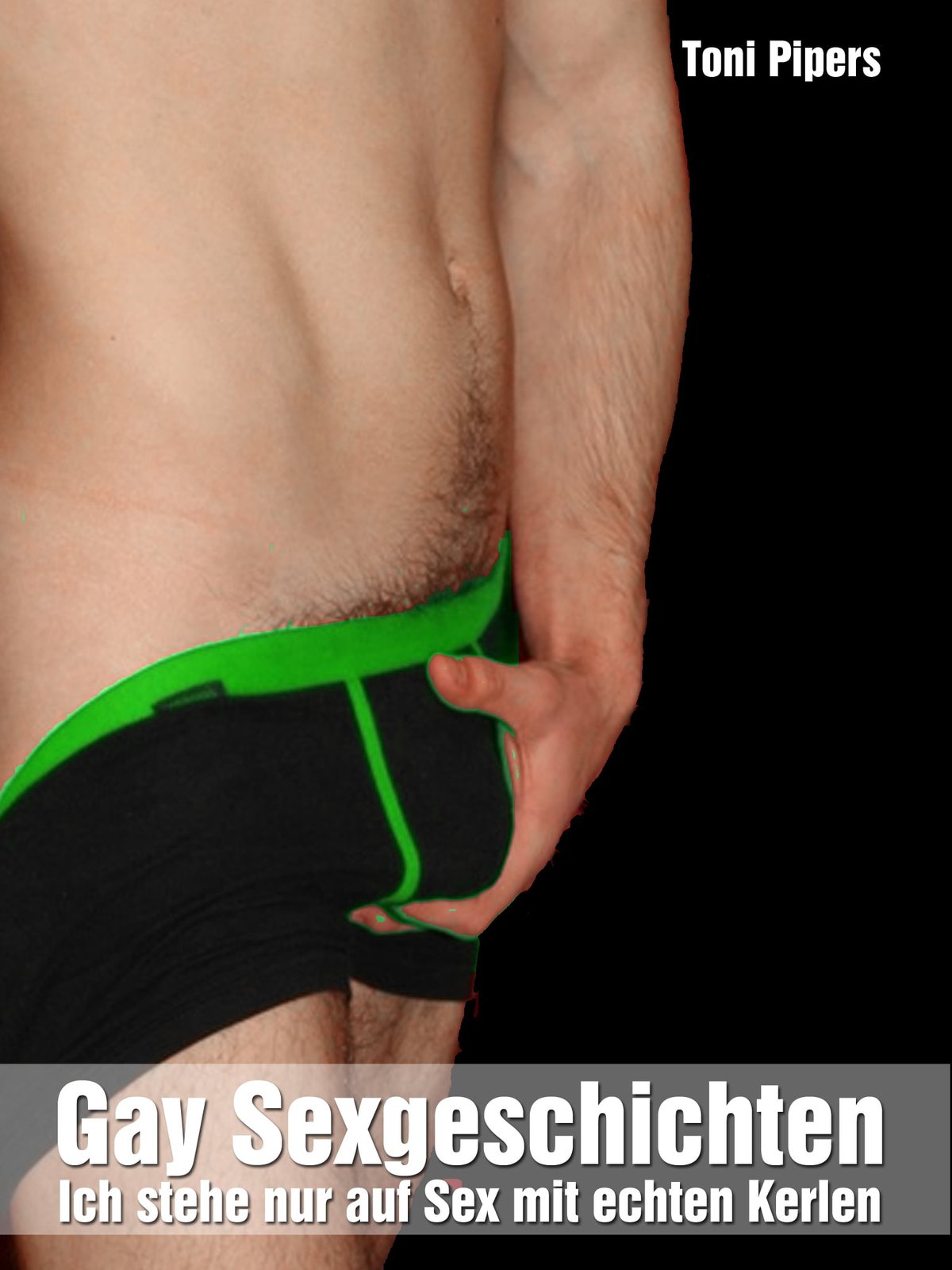 Gay Sexgeschichten: Ich stehe nur auf Sex mit echten Kerlen - Homo-Erotisch  Gay deutsch unzensiert ab 18 Jahre - Ebook érotique | Cultura