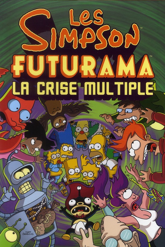 SIMPSON/FUTURAMA LA CRISE MULTIPLE- Comics | Cultura