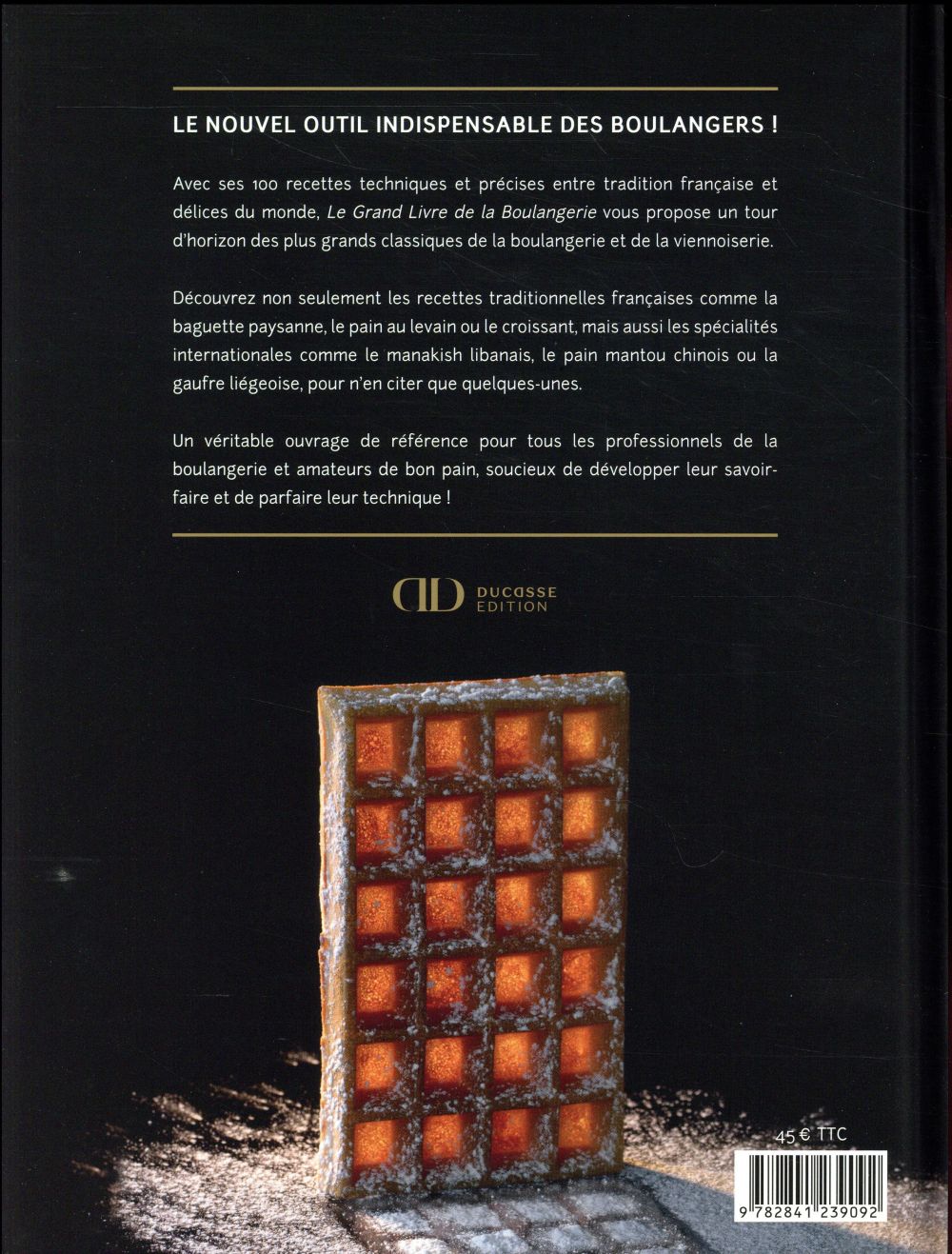 Le grand livre de la boulangerie - pains, viennoiseries