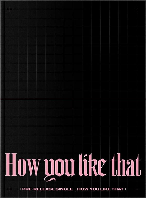 How you like that : Blackpink- KPOP - Genres musicaux | Cultura