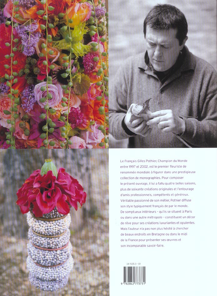 Gilles pothier - maitre fleuriste : Bart Van Leuven, Jean-Louis