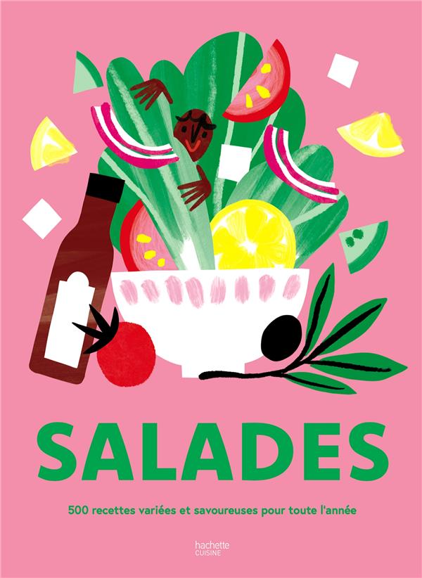 Vignette de Salades 500 recettes variées et savoureuses pour toute l année