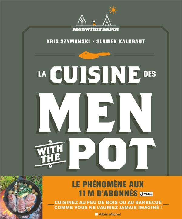 Vignette de La cuisine des Men With The Pot