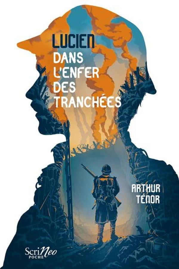 couverture de : Lucien dans l'enfer des tranch&eacute;es