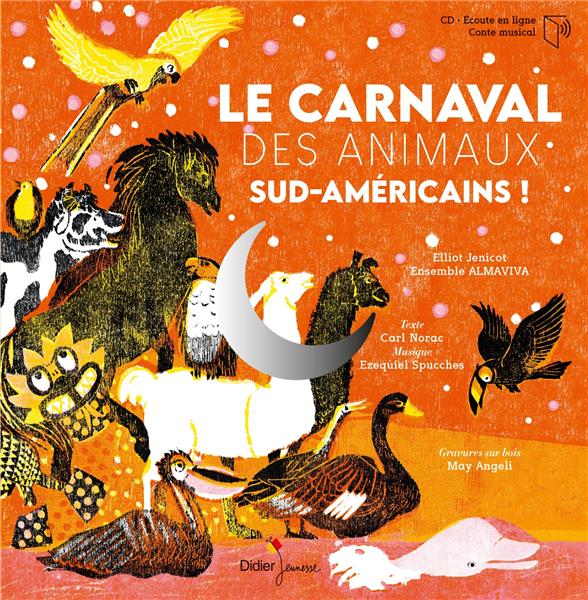 Vignette de Le carnaval des animaux sud américains