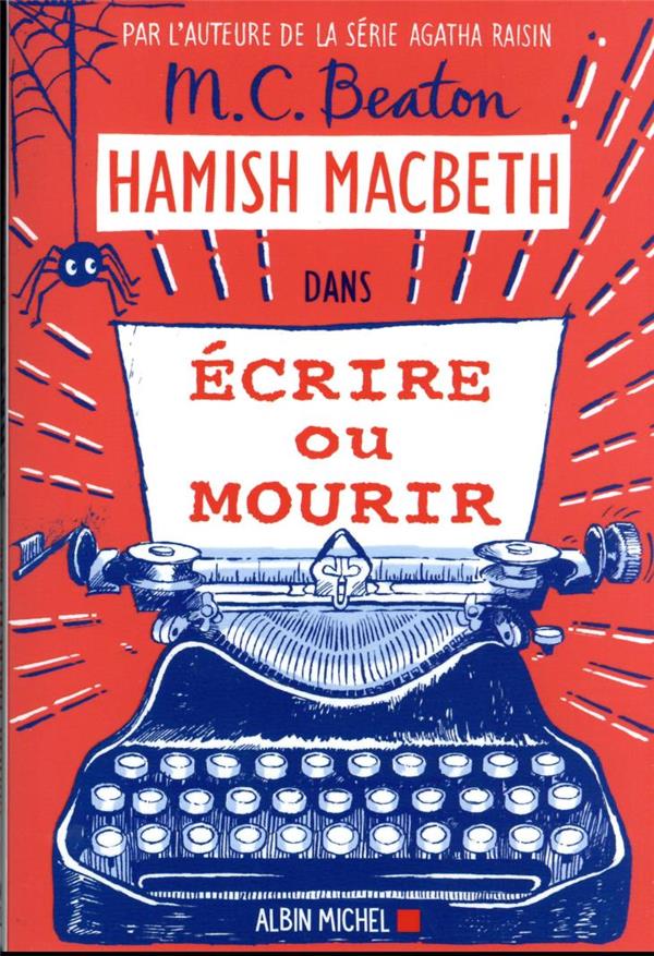 Hamish Macbeth dans. 20, Ecrire ou mourir