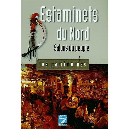 Estaminets du Nord : salons du peuple