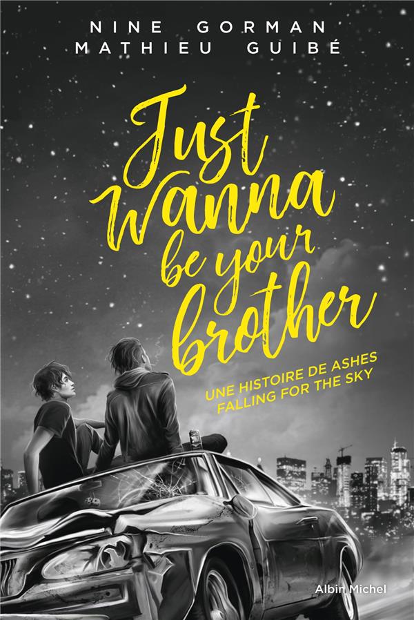 Vignette de Just Wanna be your Brother