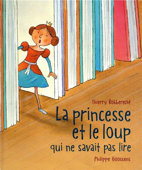 La  princesse et le loup qui ne savait pas lire