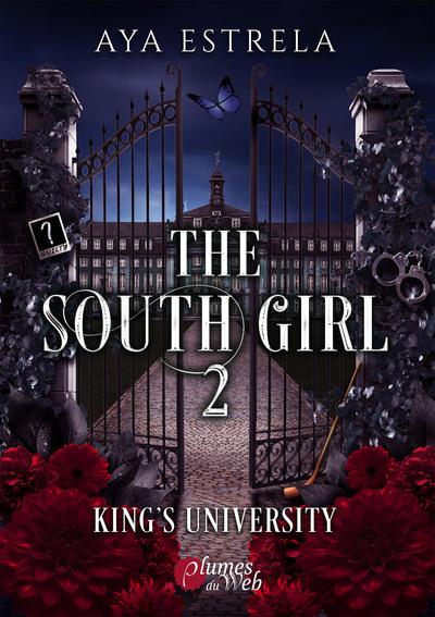 The south girl Tome 2 : King's university : Aya Estrela | Cultura