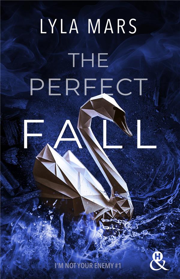 I'm not your enemy Tome 1 : The Perfect Fall : Lyla Mars | Cultura
