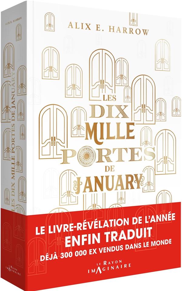 Les dix mille portes de January : Alix E. Harrow - 2017134619 - Romans Fantasy | Cultura