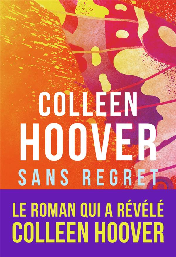 Sans regret : Colleen Hoover - 2290393010 - Livres de poche | Cultura
