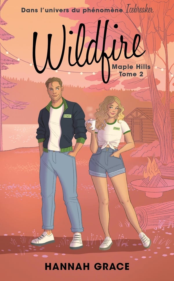 Maple Hills Tome 2 : Wildfire : Hannah Grace | Cultura