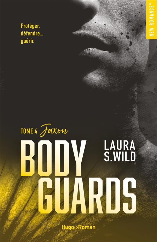 Bodyguards Tome 4 : Jaxon : Laura S. Wild - 2755663359 - Romance | Cultura