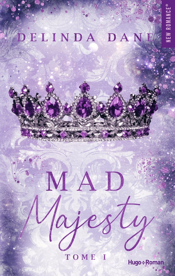 Mad Majesty Tome 1 : Delinda Dane - 2755673206 | Cultura
