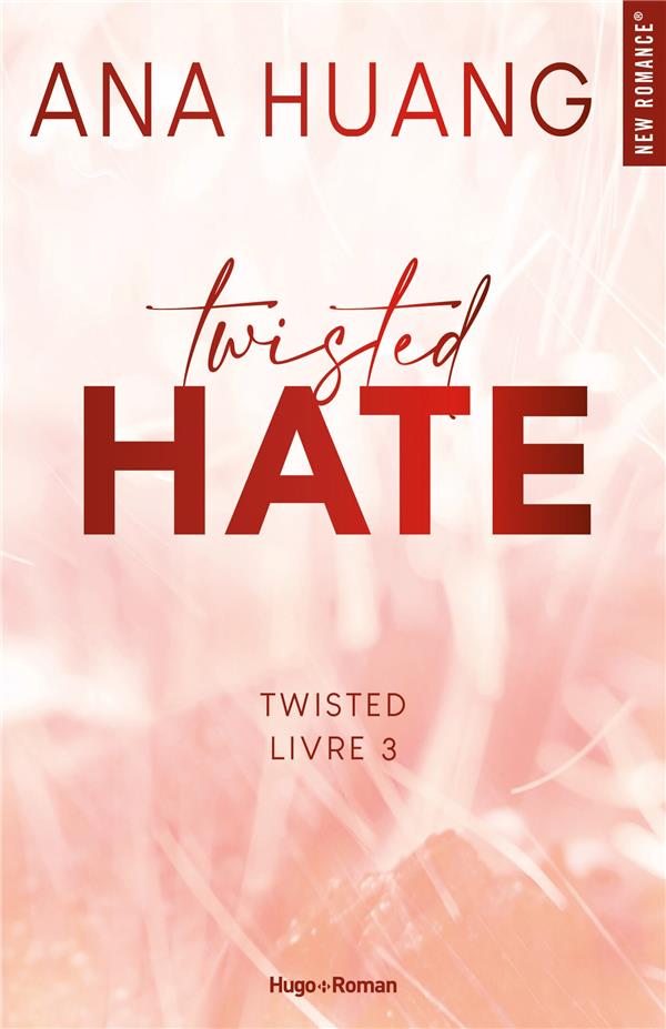 Twisted Tome 3 : Twisted Hate : Ana Huang - 2755670371 - Romance | Cultura