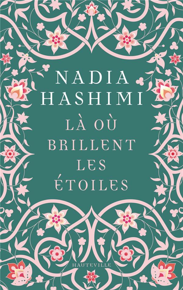 Là où brillent les étoiles : Nadia Hashimi - 2381224718 - Livres de poche | Cultura