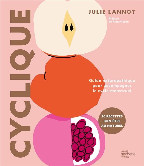 Cyclique : guide naturopathique pour accompagner le cycle menstruel