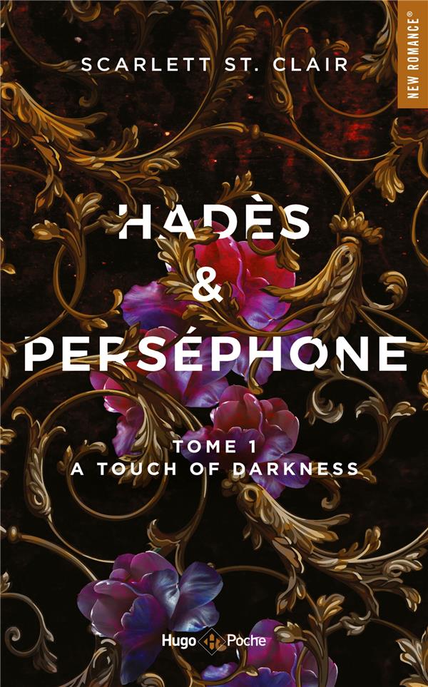 Hadès et Perséphone Tome 1 : a touch of darkness : Scarlett St. Clair - 2755664533 - Livres de poche Sentimental - Livres de poche | Cultura
