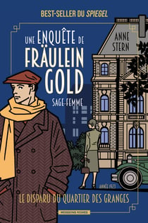 Le disparu de Scheunenviertel - Une enquête de Fräulein Gold, sage-femme, T2