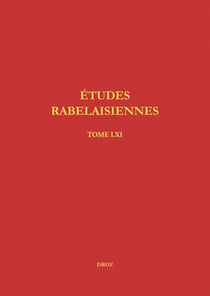 Études rabelaisiennes - Varia, tome LXI