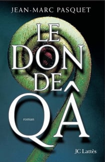 Le don de Qa