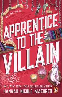 Apprentice to the Villain - The hilarious fantasy romance from the New York Times bestselling author and TikTok sensation