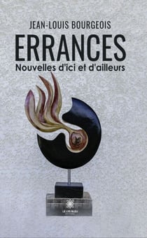 Errances - Nouvelles d'ici et d'ailleurs