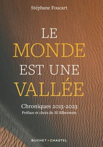 Le Monde est une vallée