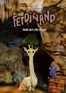 Ferdinand - Stellt sich der Angst
