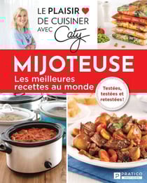 Mijoteuse - Les meilleures recettes au monde