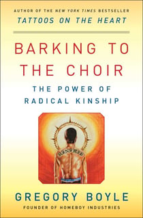 Barking to the Choir - The Power of Radical Kinship