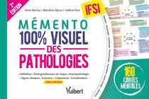 Mémento 100% visuel des pathologies IFSI - 160 fiches colorées pour mémoriser facilement les pathologies au programme des études infirmières
