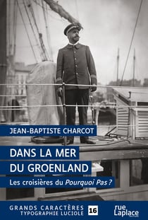 Dans la mer du Groenland - Commandant Charcot, T3