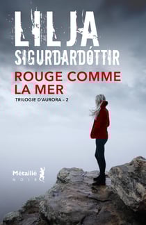 Rouge comme la mer - Les enquêtes d'Aurora, T2
