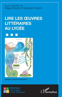 Lire les �uvres littéraires au lycée