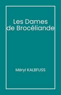Les Dames  de Brocéliande