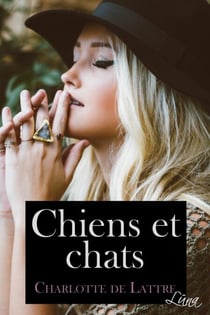 Chiens et chats - Nouvelle romantique