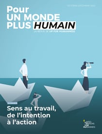 Pour un monde plus humain #8 - Sens au travail, de l'intention à l'action