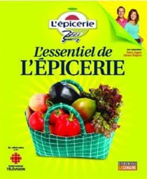 L'essentiel de l'Épicerie - ESSENTIEL DE L'EPICERIE -L' [NUM]