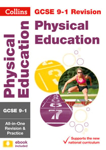 GCSE 9-1 Physical Education All-in-One Complete Revision and Practice - For the 2020 Autumn & 2021 Summer Exams