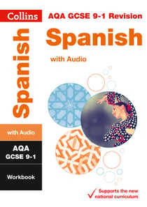 AQA GCSE 9-1 Spanish Workbook - For the 2020 Autumn & 2021 Summer Exams