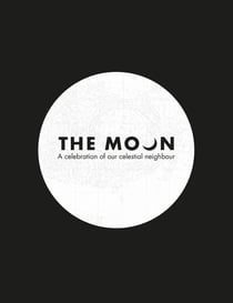 The Moon - A celebration of our celestial neighbour