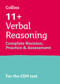 11+ Verbal Reasoning Complete Revision, Practice and Assessment for CEM
