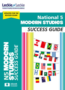 National 5 Modern Studies Success Guide - Revise for SQA Exams